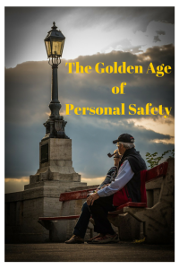 The-Golden-AgeofPersonal-Safety